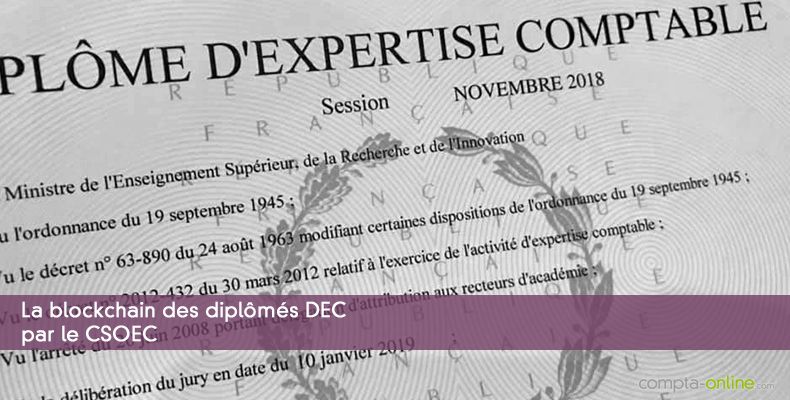 La blockchain des diplômés par le CSOEC