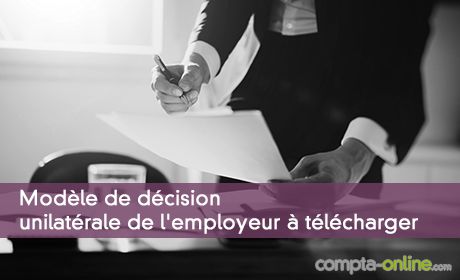 Modèle de décision unilatérale de l'employeur à télécharger