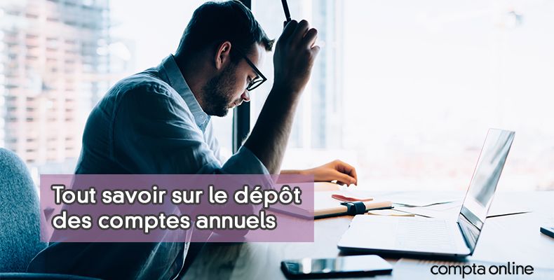Dépôt des comptes annuels