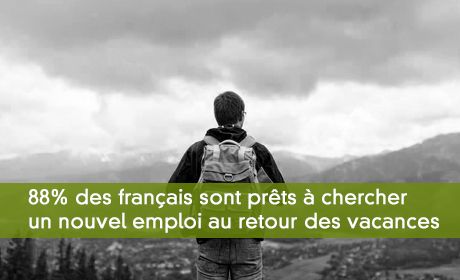 Envie de changer d'emploi après les vacances