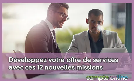 Dveloppez votre offre de services avec ces 12 nouvelles missions