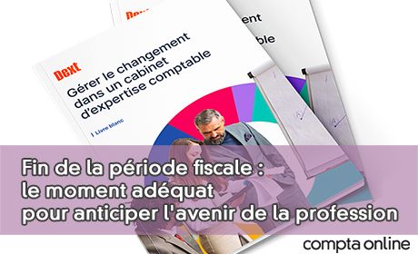 Fin de la priode fiscale : le moment adquat pour anticiper l'avenir de la profession