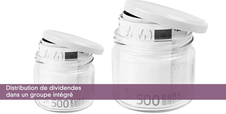 Distribution de dividendes dans un groupe intégré
