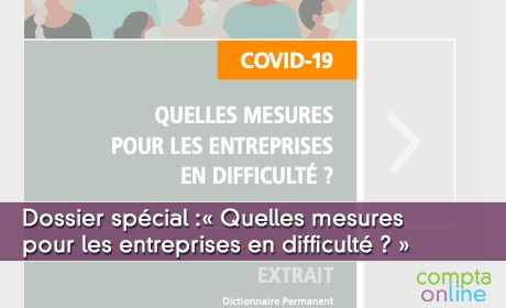 Dossier spécial : analyse des mesures et présentation pour chacune des procédures