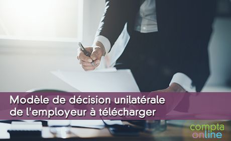 Modle de dcision unilatrale de l'employeur tlcharger