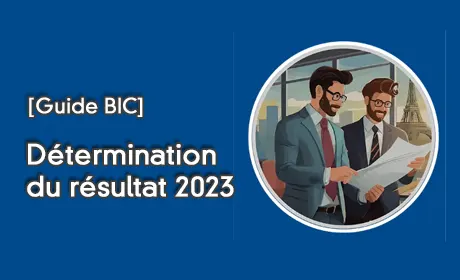 [Guide BIC] Dtermination du rsultat 2023