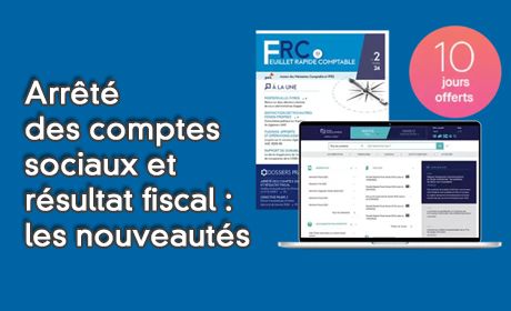 Arrt des comptes sociaux et rsultat fiscal