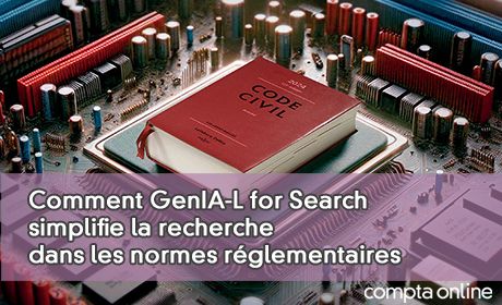 Comment GenIA-L for Search simplifie la recherche dans les normes rglementaires