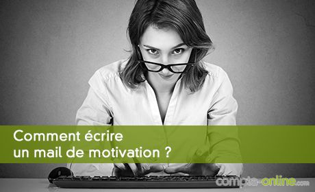 Comment est composé un mail de motivation ?