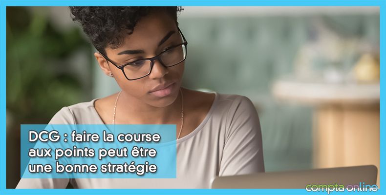 DCG : faire la course aux points peut être une bonne stratégie
