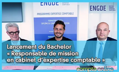 Lancement du Bachelor « Responsable de mission en cabinet d'expertise comptable »
