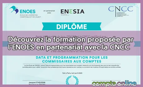 Dcouvrez la formation propose par l'ENOES en partenariat avec la CNCC