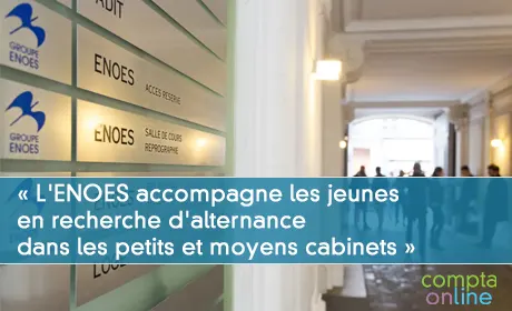 Thierry Carlier « L'ENOES accompagne les jeunes en recherche d'alternance dans les petits et moyens cabinets »