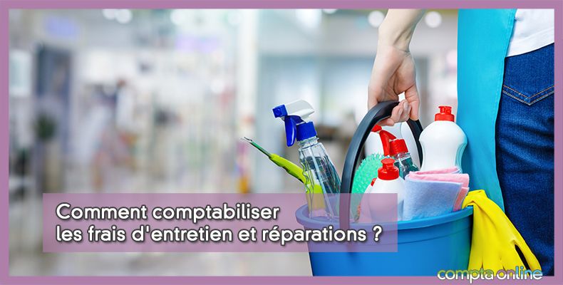 Comptabiliser frais d'entretien