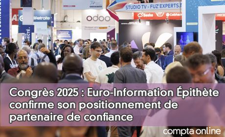 Congrs 2025 : Euro-Information pithte confirme son positionnement de partenaire de confiance