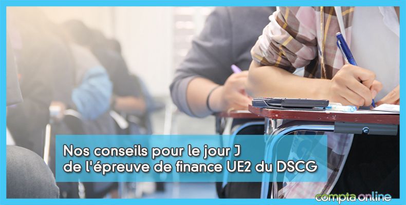 Conseils DSCG finance UE2