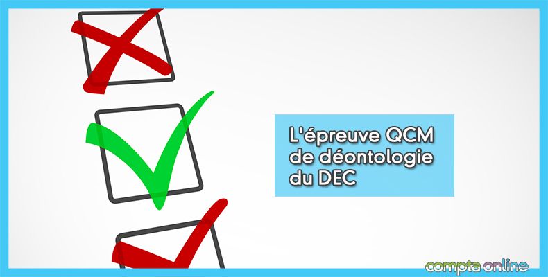 QCM de déontologie DEC