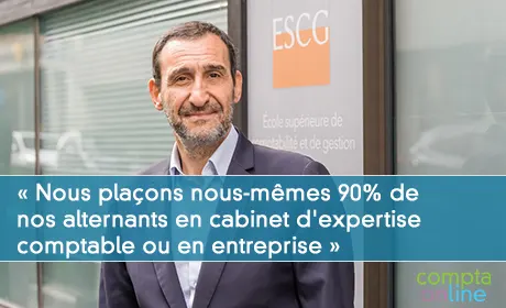 Gilles Samama :  Nous plaons nous-mmes 90% de nos alternants en cabinet d'expertise comptable ou en entreprise 