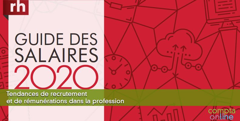 Tendances de recrutement et de rémunérations dans la profession