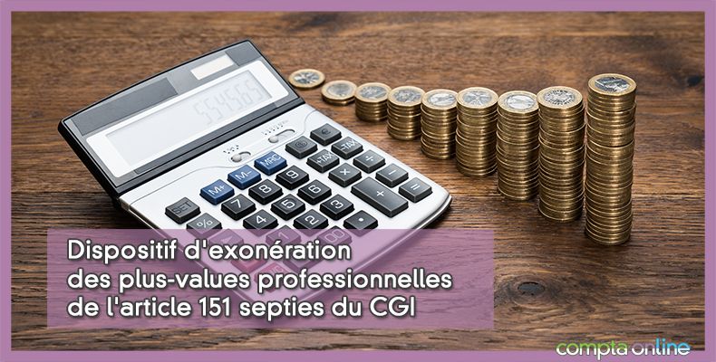 Exonération plus value professionnelle