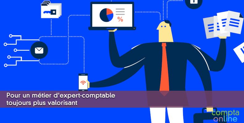 Pour un mtier d'expert-comptable toujours plus valorisant