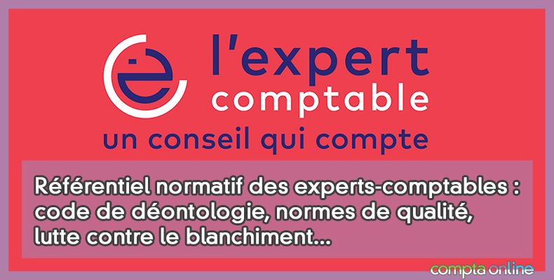 Référentiel normatif des experts-comptables