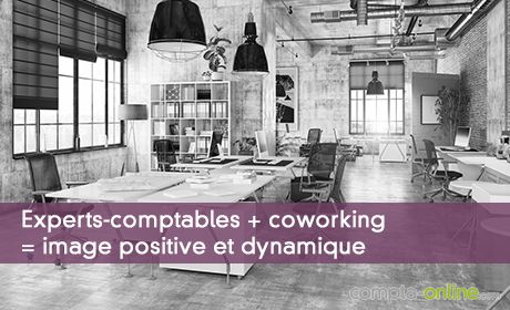 Experts-comptables + coworking = image positive et dynamique