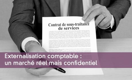 Externalisation comptable : un marché réel mais confidentiel