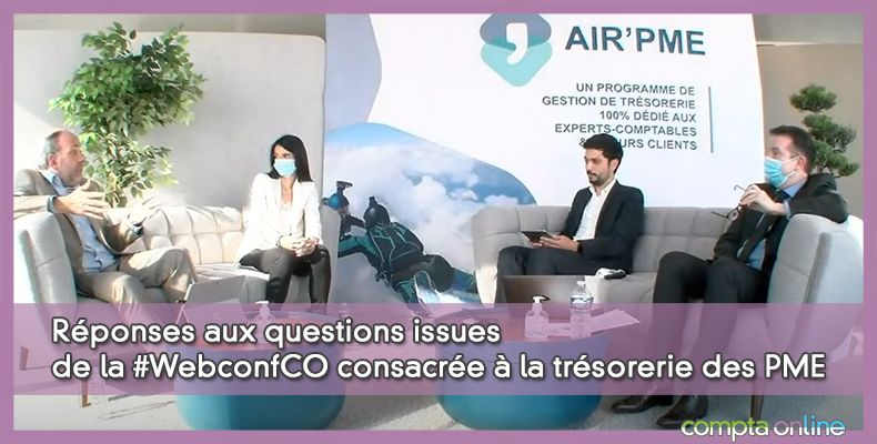 Réponses aux questions issues de la #WebconfCO consacrée à la trésorerie des PME
