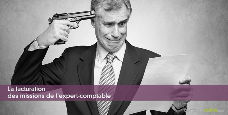 La facturation des missions de l'expert-comptable