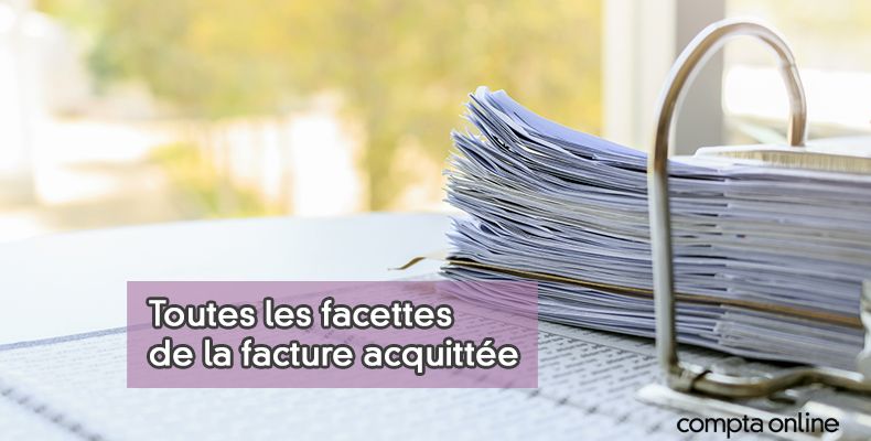 Facture acquittée