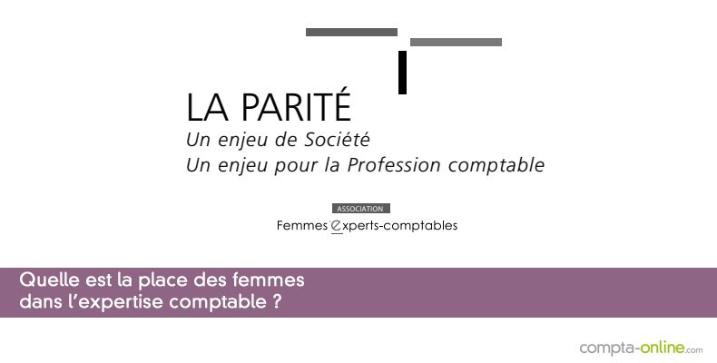 Quelle est la place des femmes dans l'expertise comptable ?