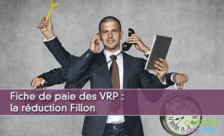 Fiche de paie des VRP : la rduction Fillon