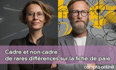 Cadre et non-cadre : de rares diffrences sur la fiche de paie