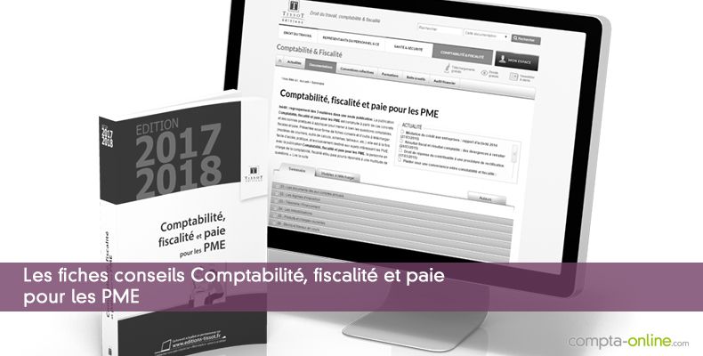 Les fiches conseils Comptabilité, fiscalité et paie pour les PME