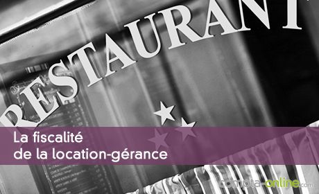 La fiscalit de la location-grance