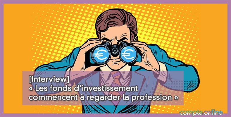 Fonds d'investissement experts-comptables