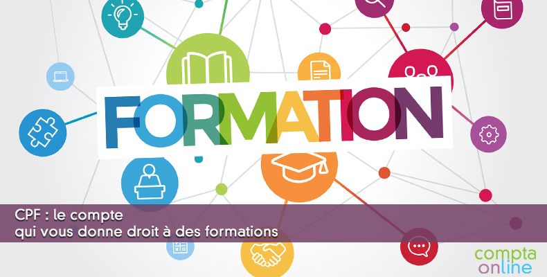 CPF : le compte qui vous donne droit  des formations