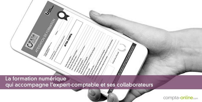 La formation numérique qui accompagne l'expert-comptable et ses collaborateurs