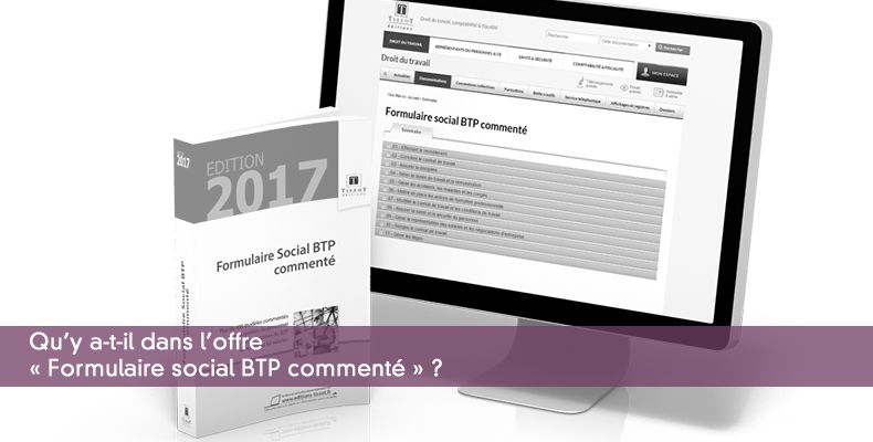 Qu'y a-t-il dans l'offre « Formulaire social BTP commenté » ?