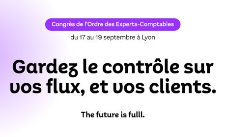 Congrs OEC 2025 : fulll accompagne les experts-comptables face aux dfis numriques