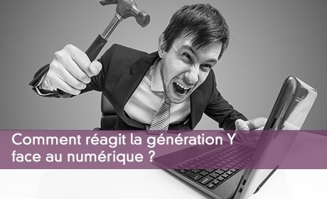 Comment ragit la gnration Y face au numrique ?