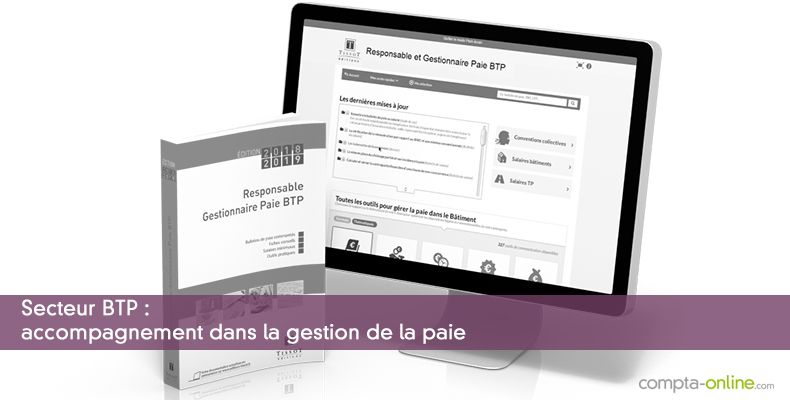 Secteur BTP : accompagnement dans la gestion de la paie