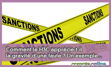 Comment le H3C apprcie-t-il la gravit d'une faute ? Un exemple...