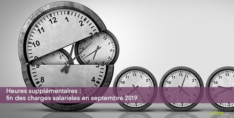 Heures supplémentaires : fin des charges salariales en septembre 2019