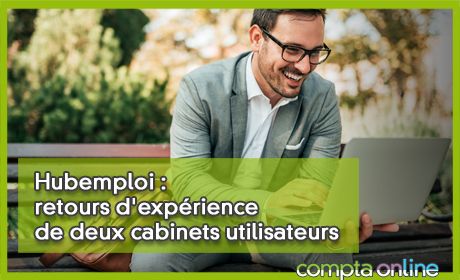 Hubemploi : retours d'exprience de deux cabinets utilisateurs