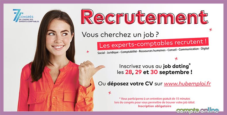Les experts-comptables recrutent : inscrivez-vous au job dating !