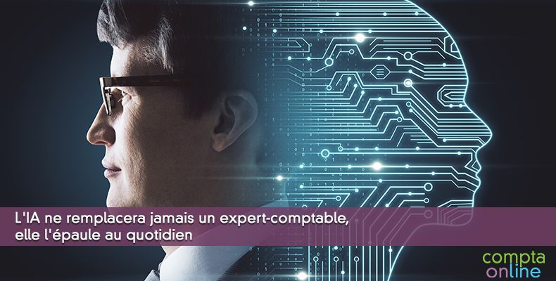 L'IA ne remplacera jamais un expert-comptable, elle l'épaule au quotidien