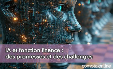 IA et fonction finance : des promesses et des challenges