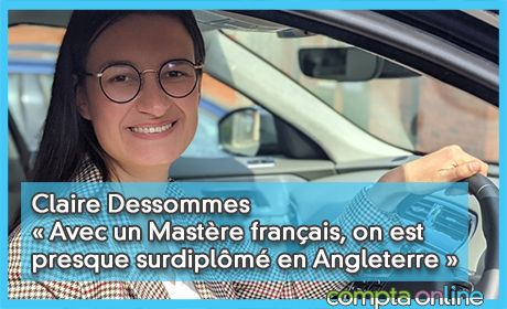 Claire Dessommes  Avec un master franais, on est presque surdiplm en Angleterre 